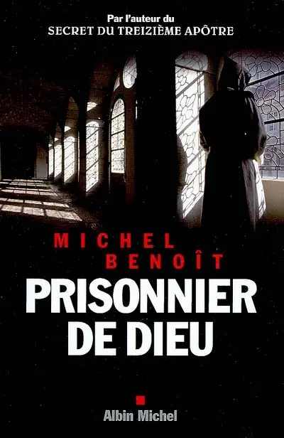 Prisonnier de Dieu