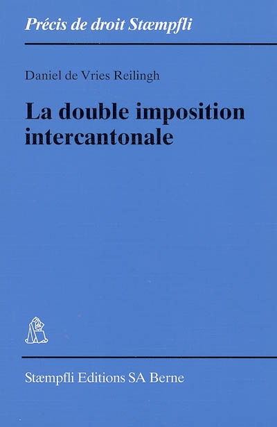 La double imposition intercantonale