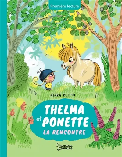 Thelma et Ponette. La rencontre