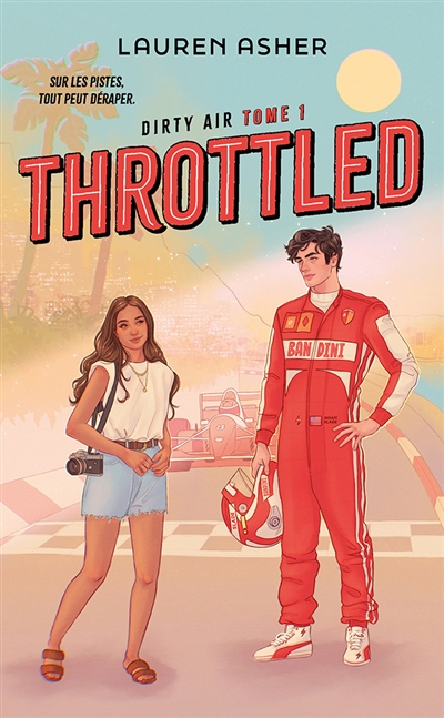 Dirty air, tome 1 : Throttled