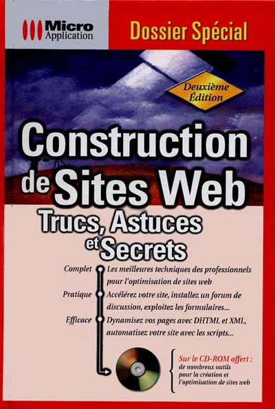 Construction de sites Web : trucs, astuces et secrets