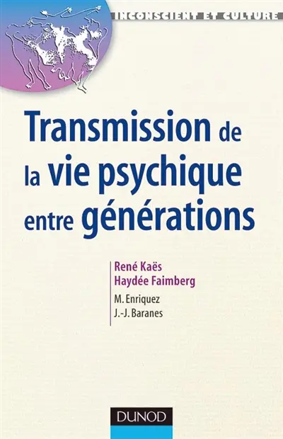 Transmission de la vie psychique entre générations