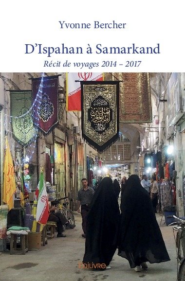 D'ispahan à samarkand :...