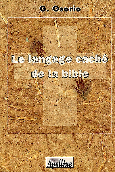Le langage caché de la Bible