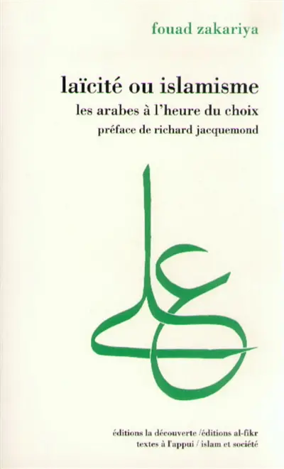 Laïcité ou islamisme : les Arabes à l'heure du choix