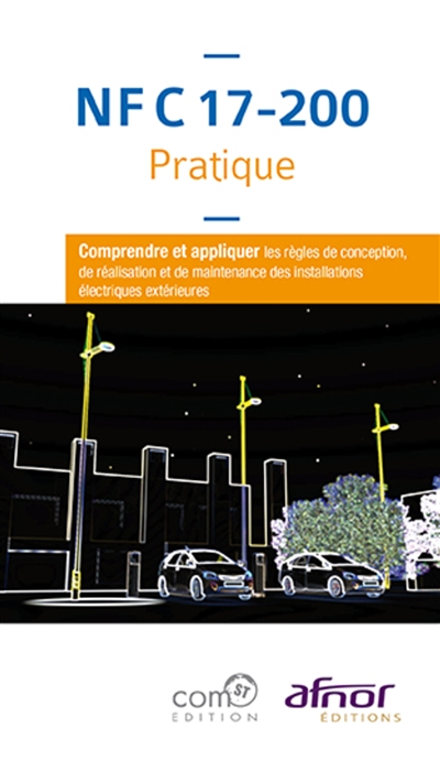 NF C 17-200 pratique :...