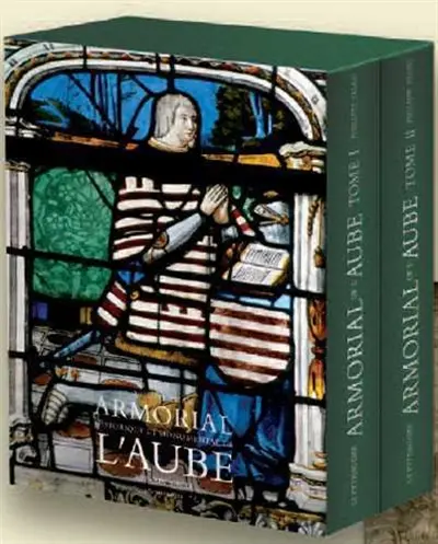 Armorial historique et monumental de l'Aube : XIIIe-XIXe siècle