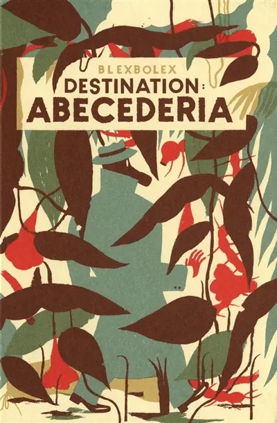 Destination : Abécédéria