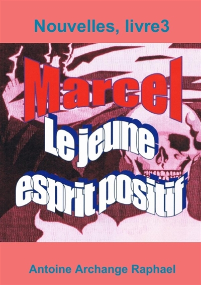 Marcel, le jeune esprit...