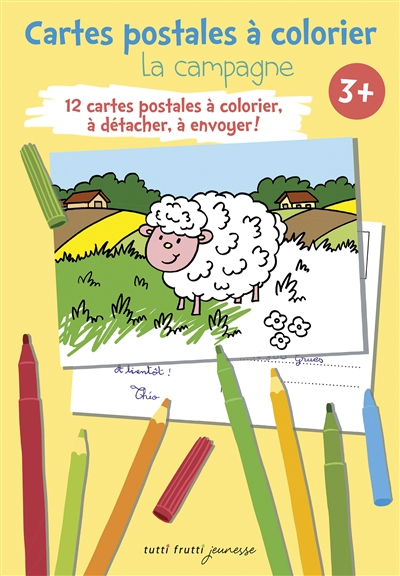 La campagne : cartes postales à colorier : 12 cartes postales à colorier, à détacher, à envoyer !