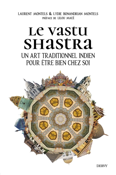 Le vastu shastra : un art traditionnel indien pour être bien chez soi