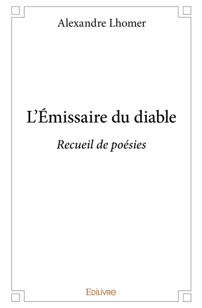 L'Emissaire du diable :...
