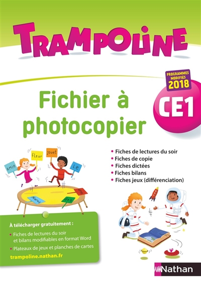 Trampoline, CE1 : fichier à photocopier : programmes modifiés 2018