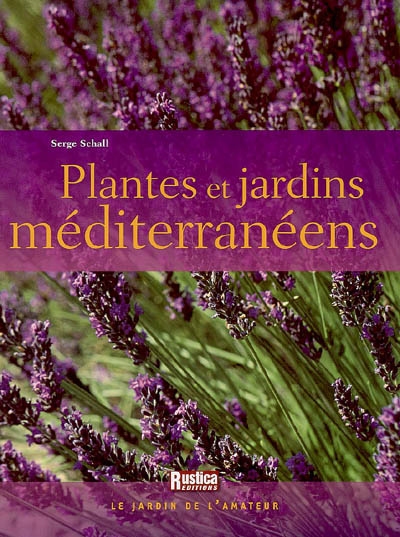 Plantes et jardins méditerranéens