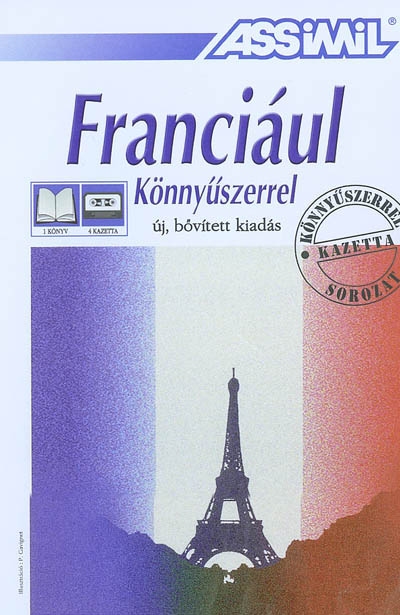 Franciaul könnyüszerrel : uj, bövitett kiadas
