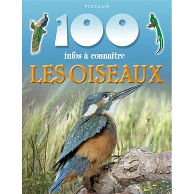 100 infos à connaître : Les oiseaux