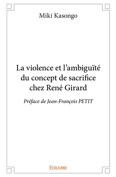 La violence et l'ambiguïté...