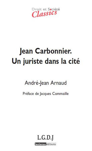 Jean Carbonnier : un juriste dans la cité