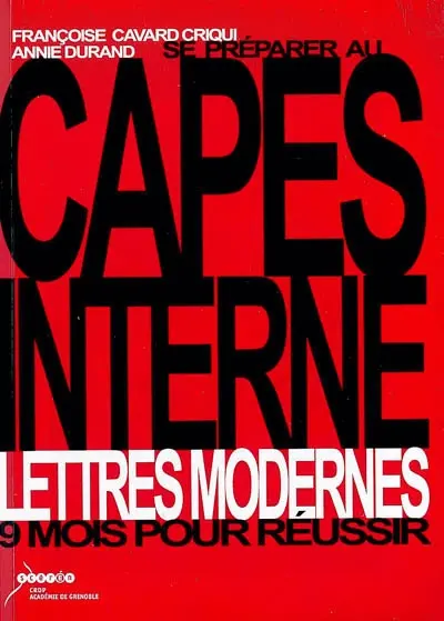 Se préparer au Capes interne, lettres modernes : 9 mois pour réussir