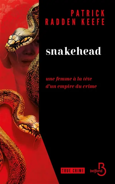 Snakehead : une femme à la tête d'un empire du crime