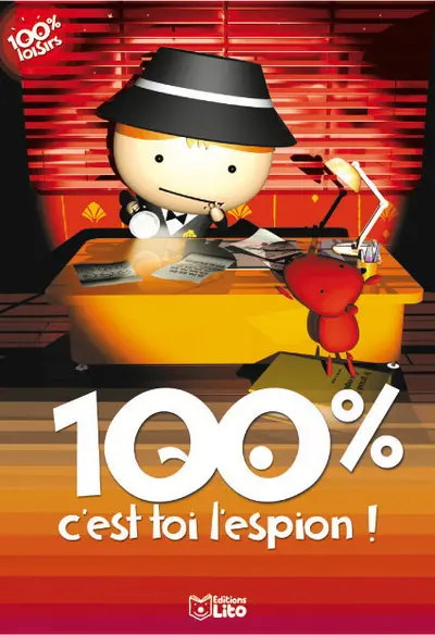 100 % c'est toi l'espion !
