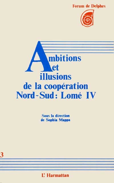 Ambitions et illusions de la coopération Nord-Sud : Lomé IV