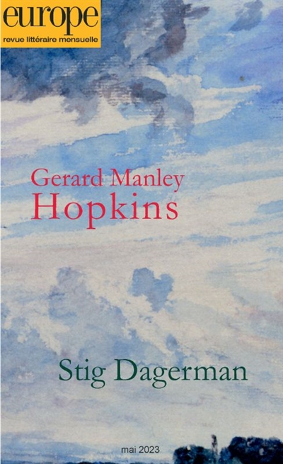 Europe, n° 1129. Gerard Manley Hopkins. Stig Dagerman