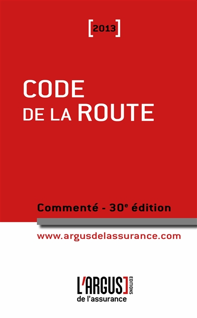 Code de la route commenté 2013