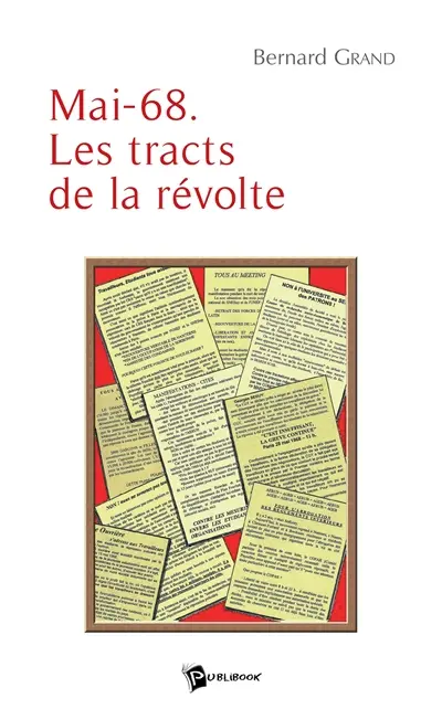 Mai 68. les tracts de la révolte