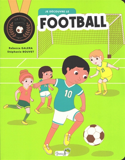 Je découvre le football