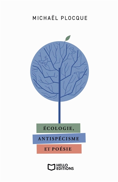 Ecologie, antispécisme et poésie