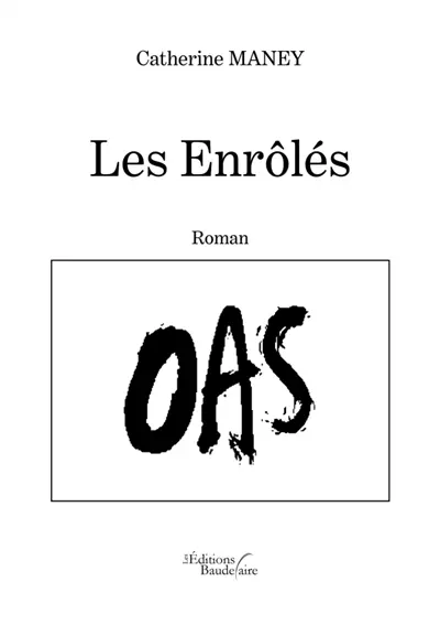 Les Enrôlés