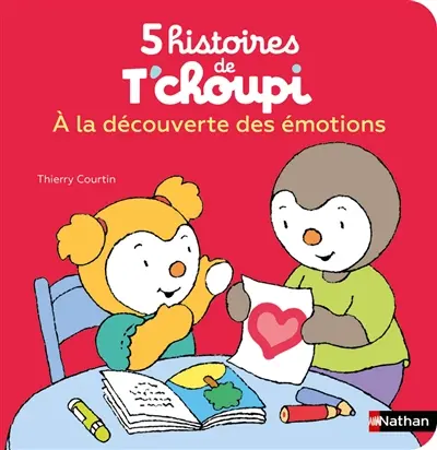 5 histoires de T'choupi. A la découverte des émotions