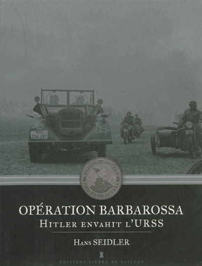 Opération Barbarossa : Hitler envahit l'URSS