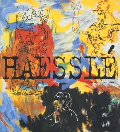Haesslé : 30 ans de peinture