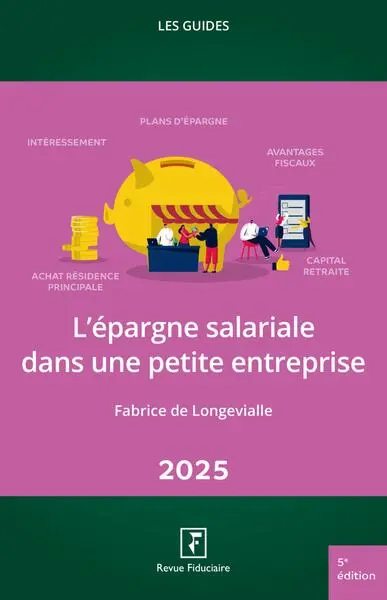 L'épargne salariale dans une petite entreprise : 2025