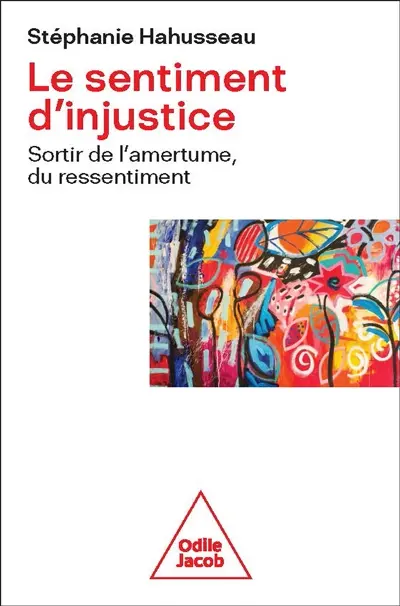 Le sentiment d'injustice