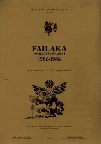 Failaka, fouilles françaises 1986-1988