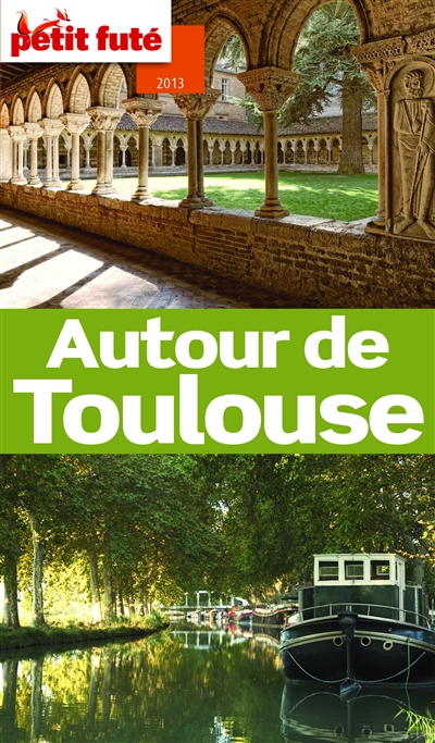 Autour de Toulouse : 2013