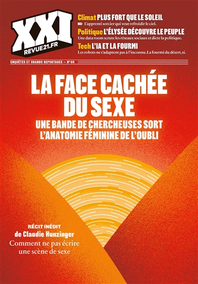 XXI, n° 69. La face cachée du sexe : une bande de chercheuses sort l'anatomie féminine de l'oubli