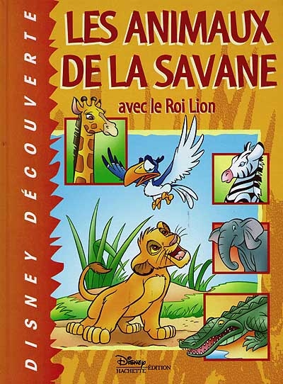 Les animaux de la savane avec le roi lion