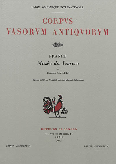 Corpus vasorum antiquorum France. Vol. 39. Musée du Louvre (fascicule 26)