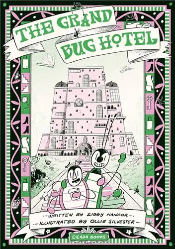 The Grand Bug Hotel