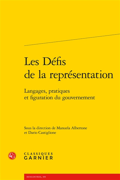 Les défis de la représentation : langages, pratiques et figuration du gouvernement