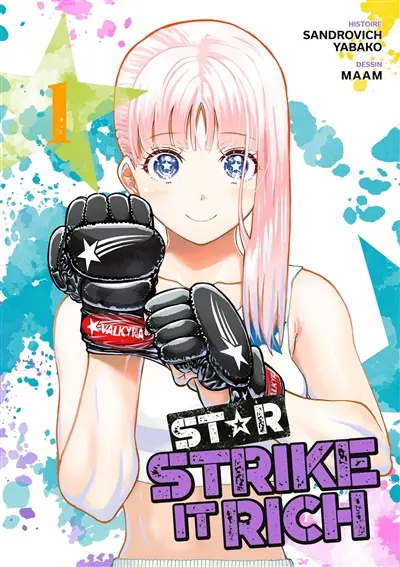 Star : strike it rich. Vol. 1