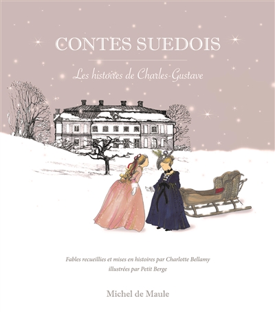 Contes suédois : les histoires de Charles-Gustave