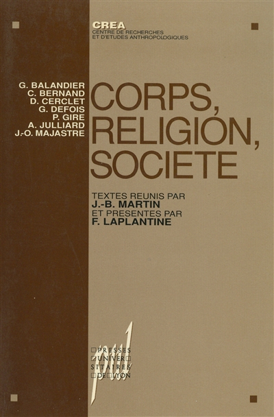 Corps, religion, société : études anthropologiques