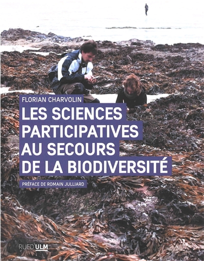 Les sciences participatives au secours de la biodiversité : une approche sociologique