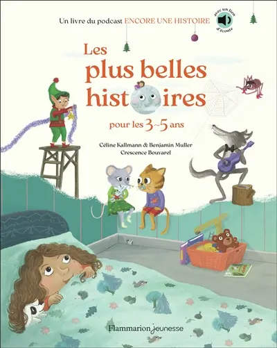 Les plus belles histoires pour les 3-5 ans