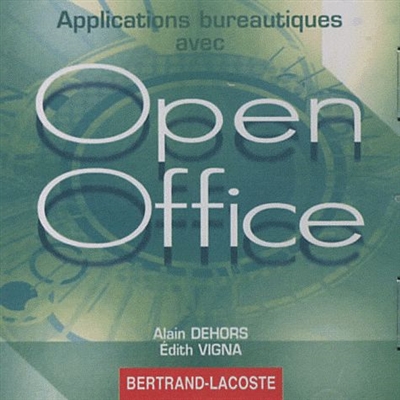 Applications bureautiques avec Open Office